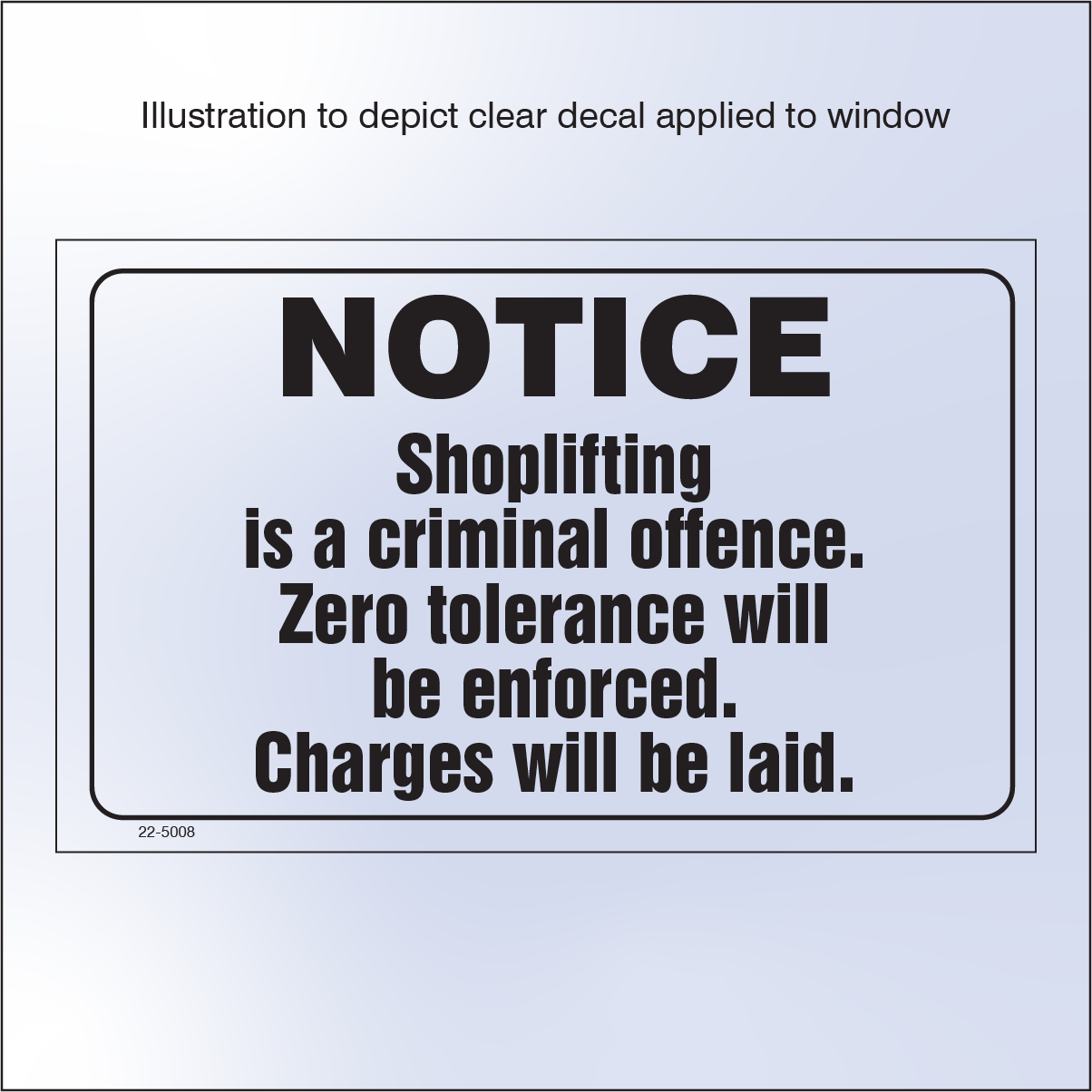 22-5008 Notice Shoplifting - Exterior Black