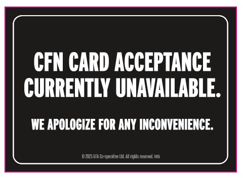 60-0010 Card Reader "CFN Card Acceptance Currently Unavailable" Styrene Stick On