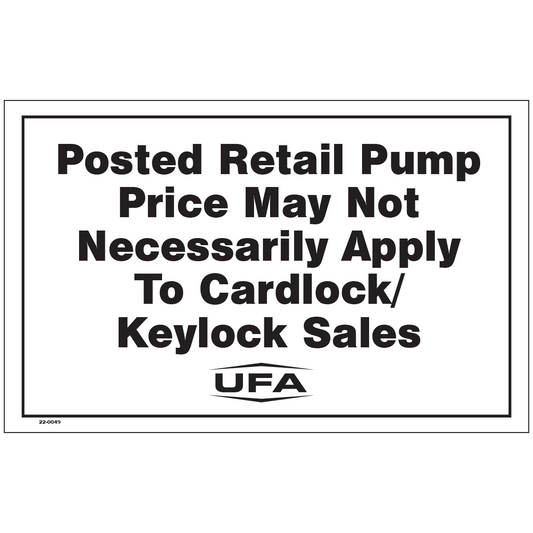 22-0049 Posted Retail Pump Price May Not Apply