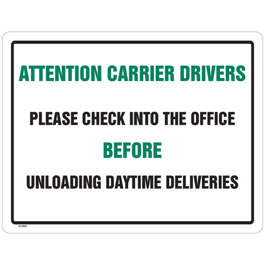 55-0003 Attention Carrier Drivers Check into Office